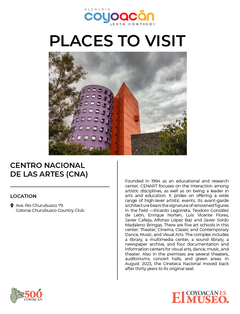 Places to visit - Centro Nacional de las Artes CNA