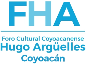 Foro cultural Coyoacanense Hugo Argüelles 